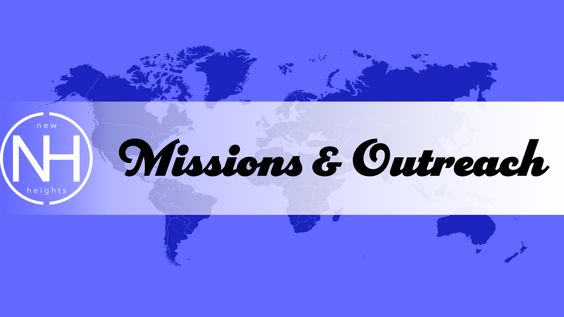 Missions – New Heights Christian Church